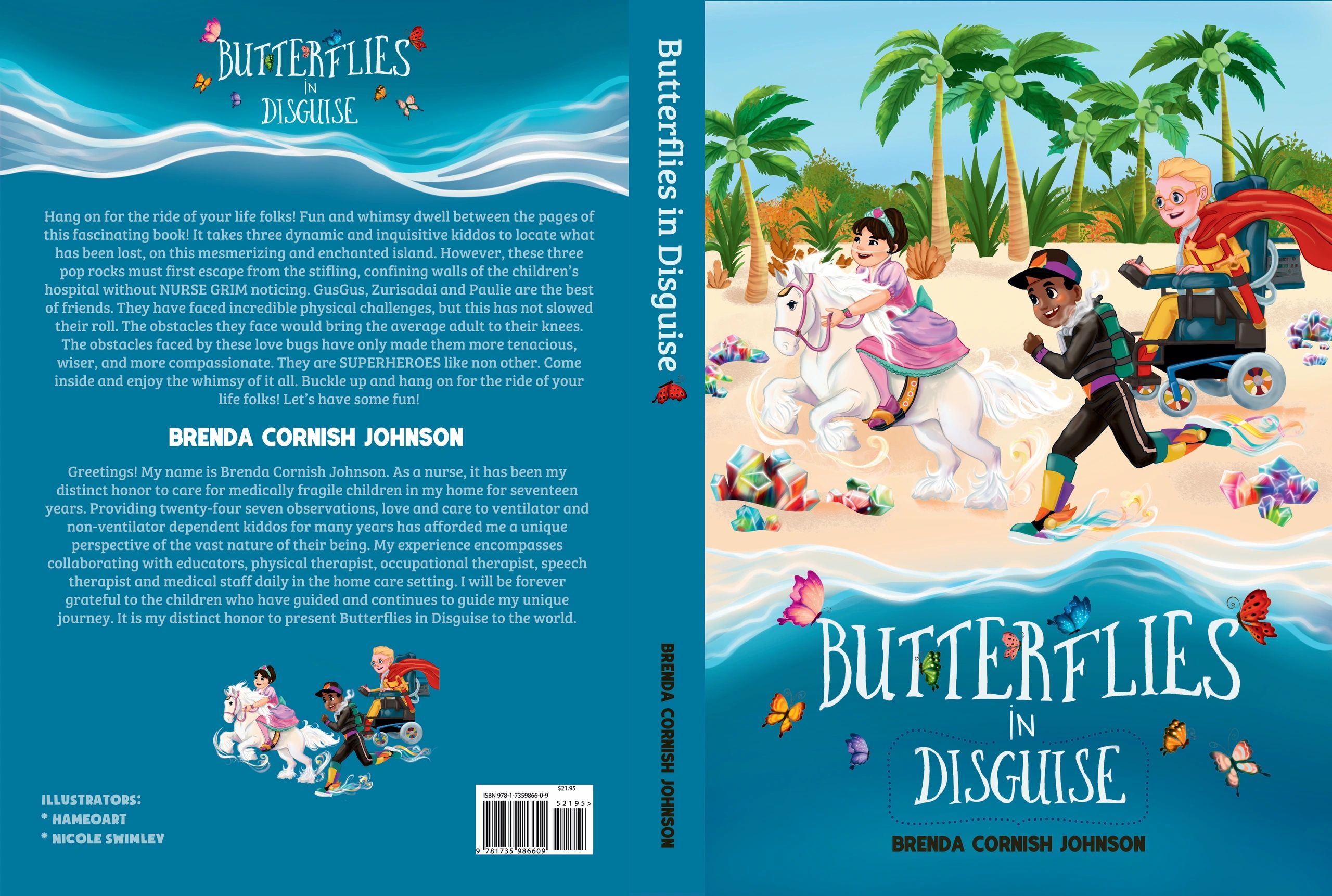 Butterflies in Disguise Johnson's Precious Butterflies